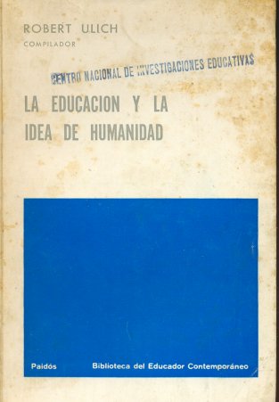 La educacin y la idea de humanidad