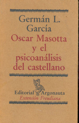 Oscar Masotta y el psicoanlisis del castellano