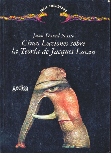 Cinco lecciones sobre la Teora de Jaques Lacan