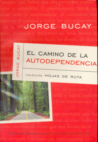 El camino de la autodependencia