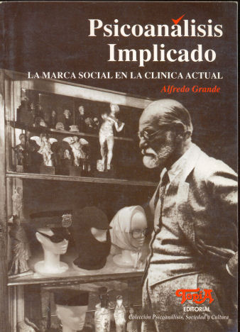 Psicoanlisis Implicado - la marca social de la clnica actual