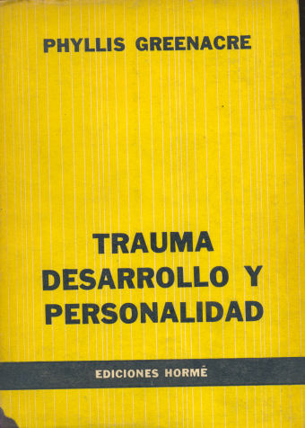 Trauma desarrollo y personalidad