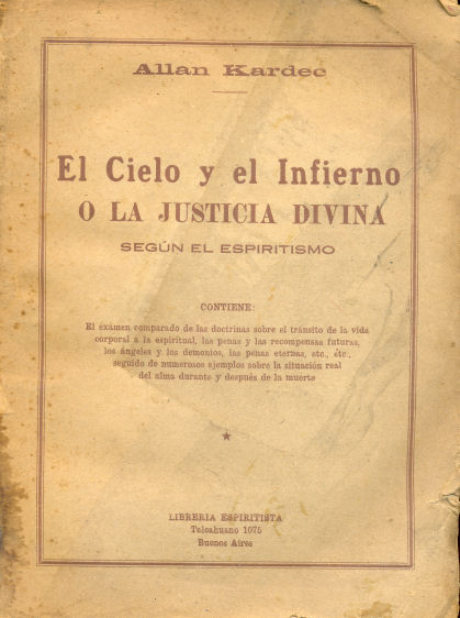 El cielo y el Infierno o la Justicia Divina