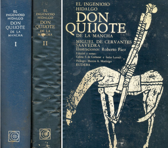 El ingenioso Hidalgo Don Quijote de la mancha