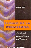 Elogio de la desmesura