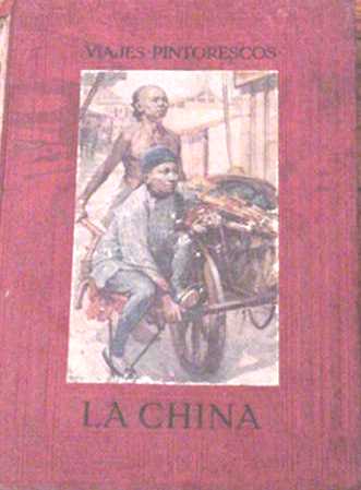 La china - viajes pintorescos