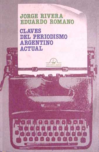 Claves del periodismo argentino actual