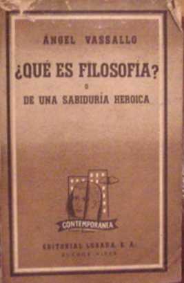 Que es la filosofia? o de una sabiduria heroica