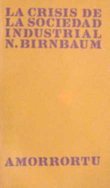 La crisis de la sociedad industrial