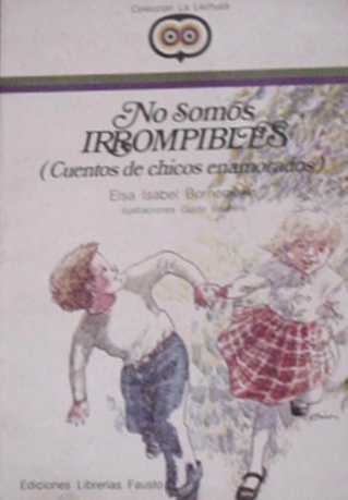 No somos irrompibles