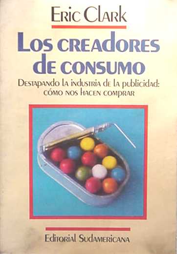 Los creadores de consumo