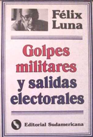 Golpes militares y salidas electorales