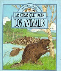 Las cosas que hacen los animales