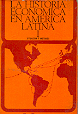 La historia economica en America Latina