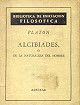 Alcibiades, o de la naturaleza del hombre