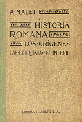 Historia romana - Los origenes - Las conquistas - El imperio