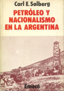Petrleo y nacionalismo en la Argentina