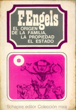 El origen de la familia, la propiedad el estado