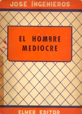 El hombre mediocre