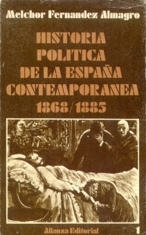 Historia politica de la Espaa contemporanea