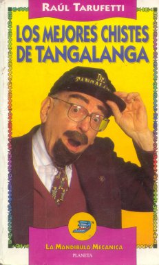 Los mejores chistes de Tangalanga