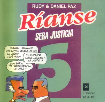 Rianse sera justicia