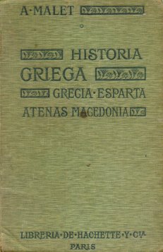 Historia Griega - Grecia - Esparta - Atenas - Macedonia