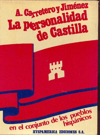 La personalidad de Castilla en el conjunto de los pueblos hispnicos