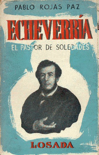 Echeverra: El pastor de soledades