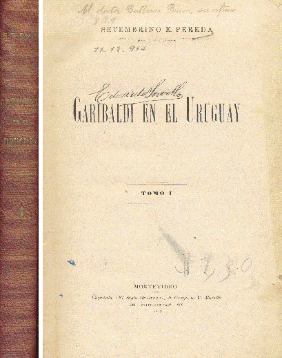 Garibaldi en el Uruguay (Tomo 1)