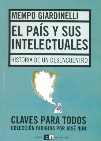 El pas y sus intelectuales - Historia de un desencuentro