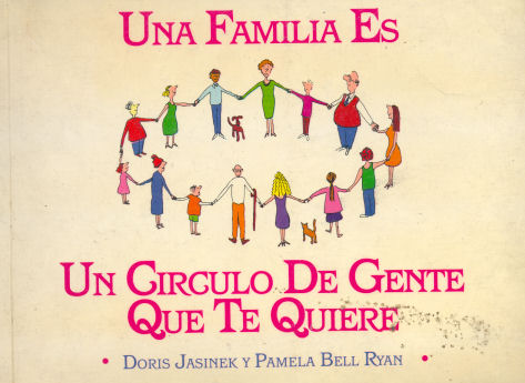 Una familia es un circulo de gente que te quiere