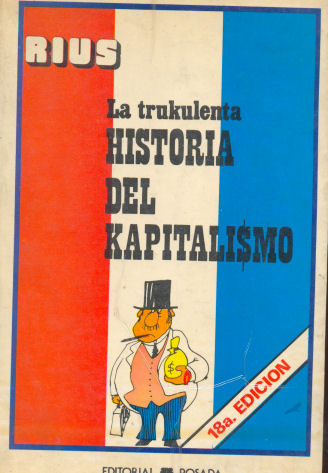 La trukulenta - Historia del kapitalismo