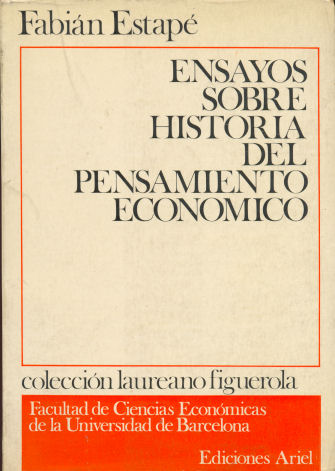 Ensayos sobre historia del pensamiento econmico