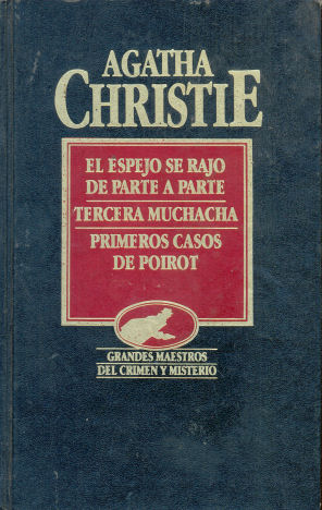 El espejo se rajo de parte a parte - Tercera muchacha - Primeros casos de poirot