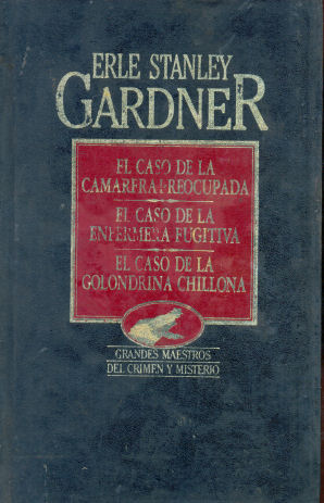 El caso de la camarera preocupada - El caso de la enfermera fugitiva - El caso de la golondrina chillona