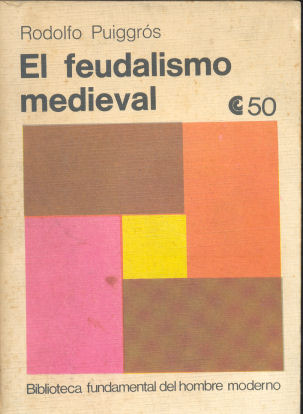 El feudalismo medieval