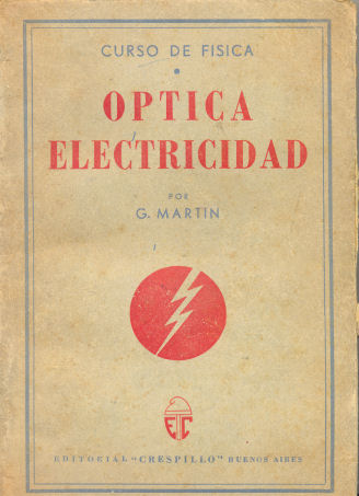 Curso de Fsica - Optica, Electricidad