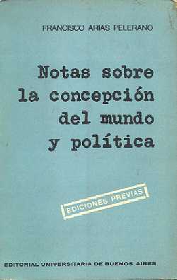 Notas sobre la concepcion del mundo y politica