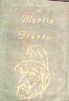 Martin Fierro y la vuelta de Martin Fierro