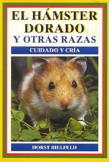 El hamster dorado y otras razas