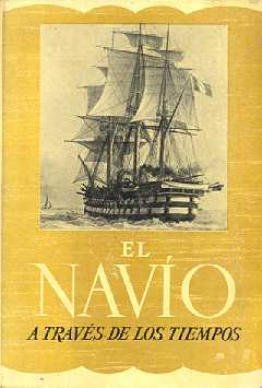 El navio a traves de los tiempos