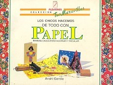 Los chicos hacemos de todo con papel