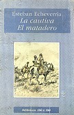 La cautiva - El matadero