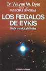 Los regalos de Eykis (hacia una vida sin limites)