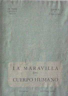 La maravilla del cuerpo humano