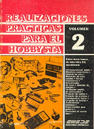 Realizaciones practicas para el hobbysta vol 2