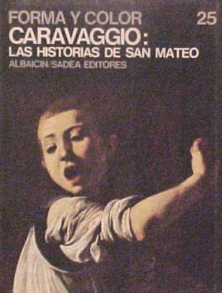 Caravaggio: Las historias de San Mateo