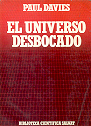 El universo desbocado