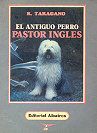 El antiguo perro pastor ingles